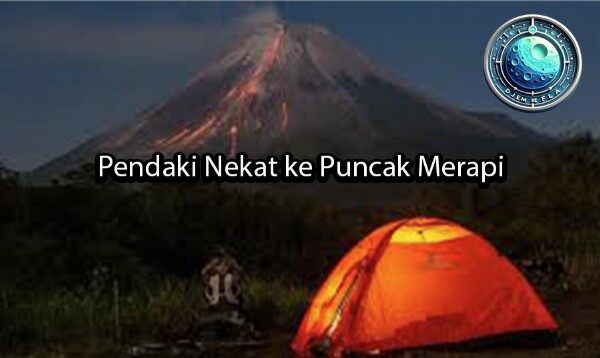 djembefola Pendaki Nekat ke Puncak Merapi